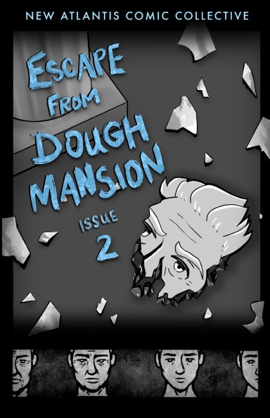 Escape From Dough Mansion Unlimited Issue #2 cover